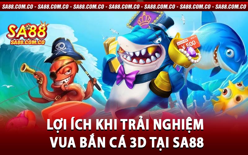 Vua Bắn Cá 3D